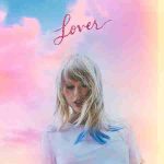 دانلود آلبوم Taylor Swift بنام Lover دانلود آلبوم Taylor Swift بنام Lover