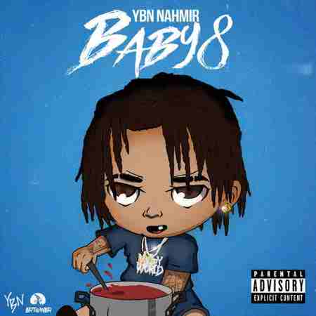 دانلود آهنگ YBN Nahmir بنام Baby 8