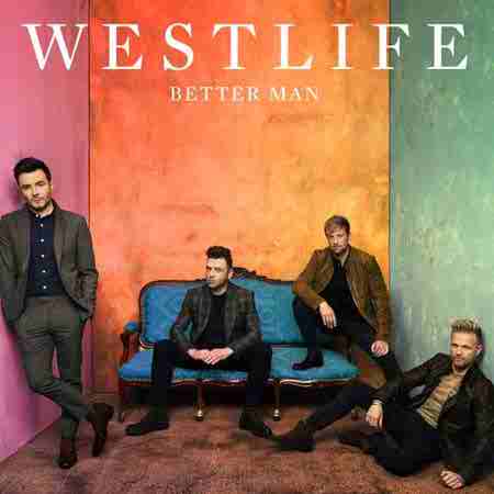 دانلود آهنگ Better Man از Westlife