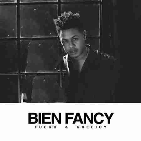 دانلود آهنگ Bien Fancy از Fuego