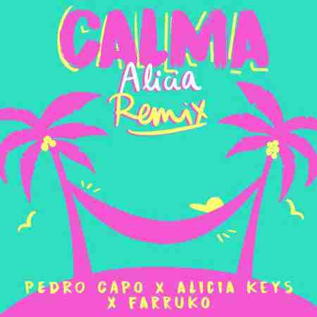 دانلود ریمیکس آهنگ Calma از Pedro Capó