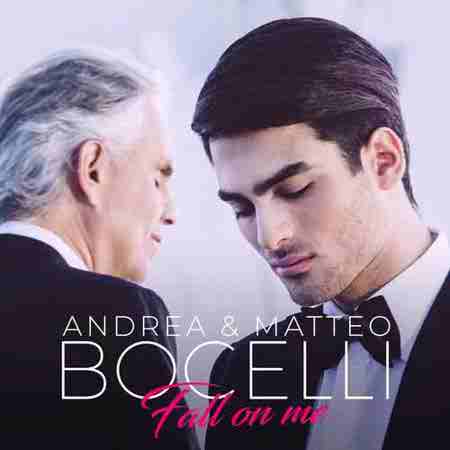 دانلود آهنگ Fall On Me از Andrea Bocelli