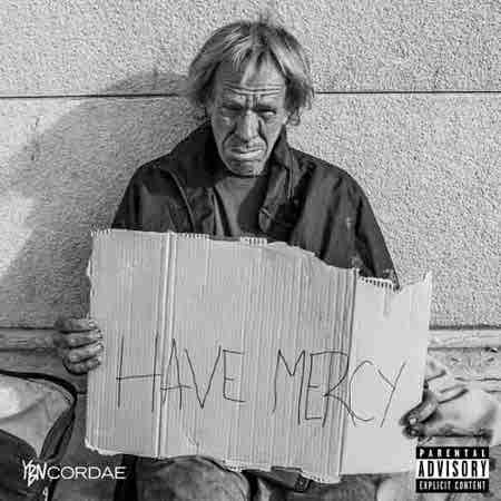 دانلود آهنگ Have Mercy از YBN Cordae