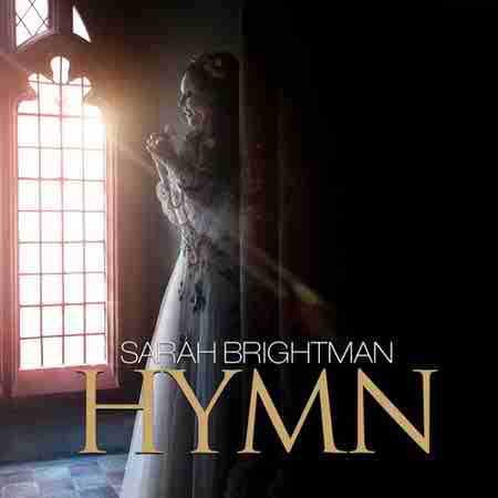 دانلود آهنگ Hymn از Sarah Brightman