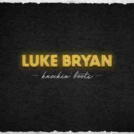 دانلود آهنگ Knockin' Boots از Luke Bryan