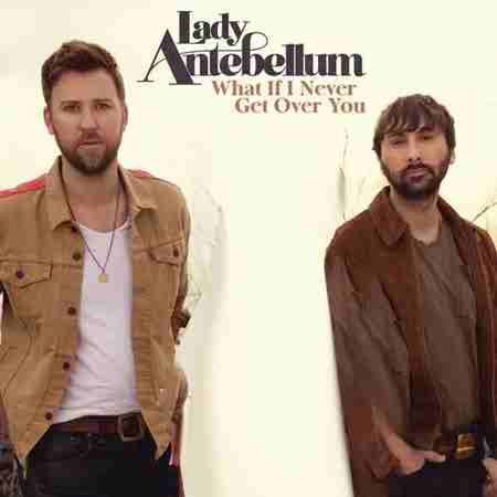 دانلود آهنگ What If I Never Get Over You از Lady Antebellum