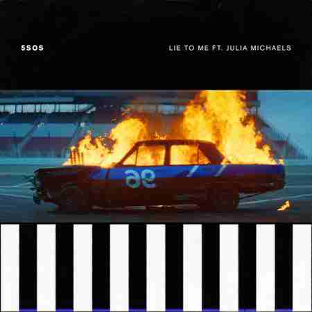 دانلود آهنگ 5 Seconds of Summer بنام Lie To Me