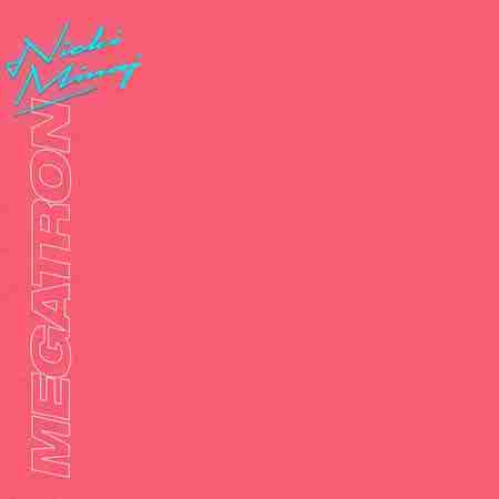 دانلود آهنگ MEGATRON از Nicki Minaj