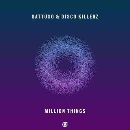 دانلود آهنگ Gattuso بنام Million Things