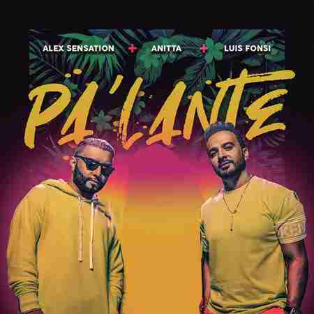 دانلود آهنگ Pa' Lante از Alex Sensation