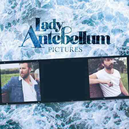 دانلود آهنگ Lady Antebellum بنام Pictures