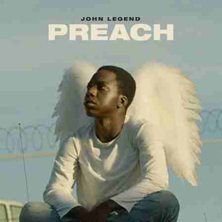 دانلود آهنگ John Legend بنام Preach
