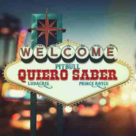 دانلود آهنگ Quiero Saber از Pitbull