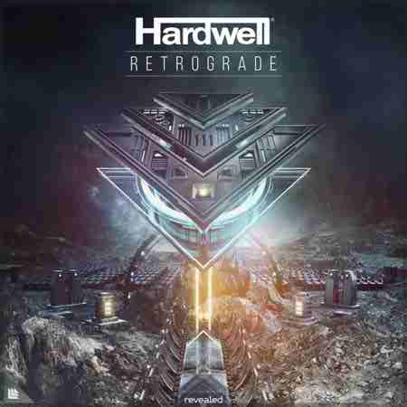 دانلود آهنگ Hardwell بنام Retrograde