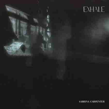 دانلود آهنگ Sabrina Carpenter بنام Exhale