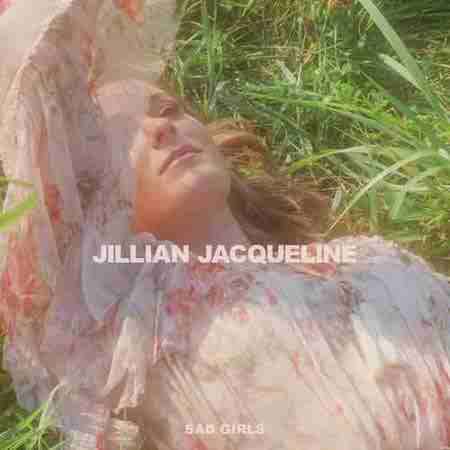 دانلود آهنگ Sad Girls از Jillian Jacqueline