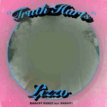 دانلود آهنگ Truth Hurts از Lizzo
