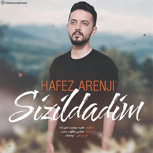 حافظ ارنجی ترکی سیزیلدادیم