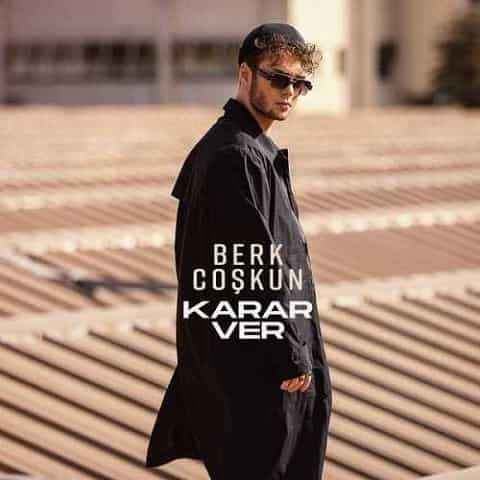 Berk Coskun Karar Ver