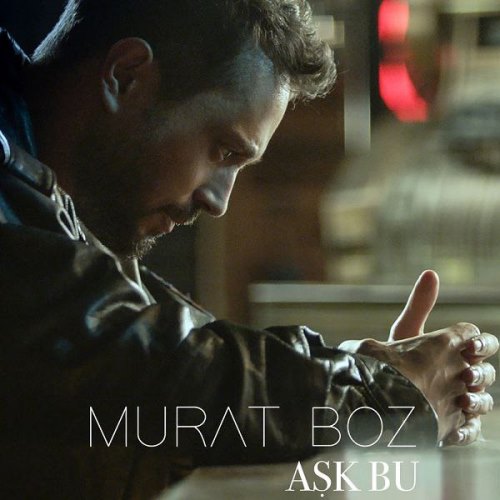 murat boz ask bu