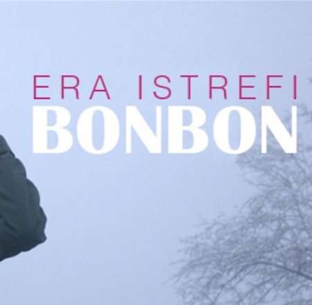 ERA ISTREFI Bon Bon