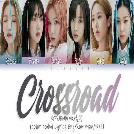 GFriend Crossroads