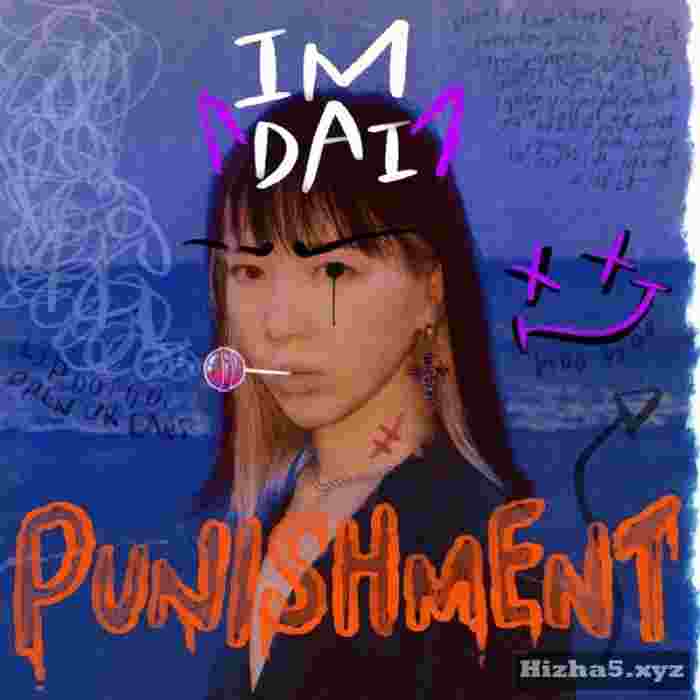 Im DAI PUNISHMENT