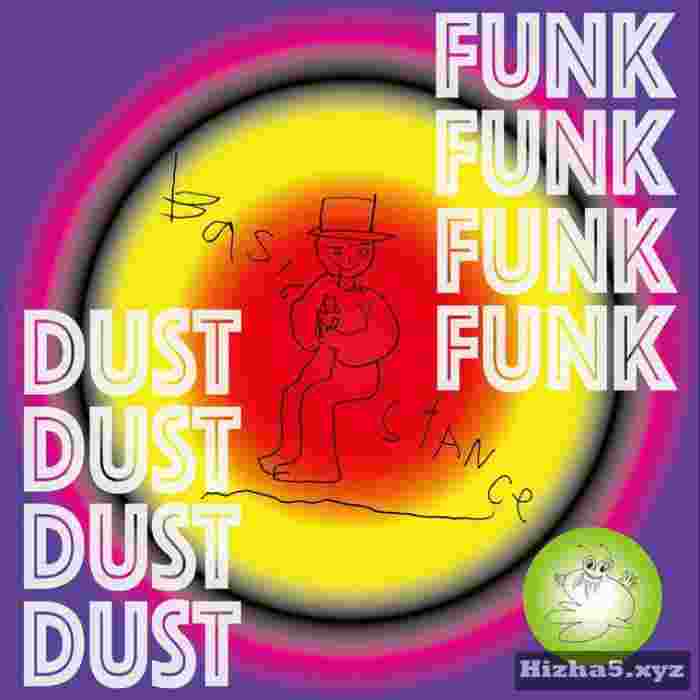 Dust Funk Grape Juice