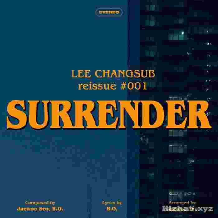 Lee Changsub Surrender
