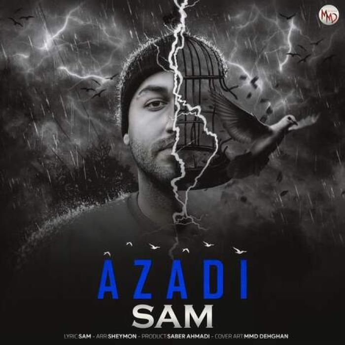 آهنگ  آزادی سام