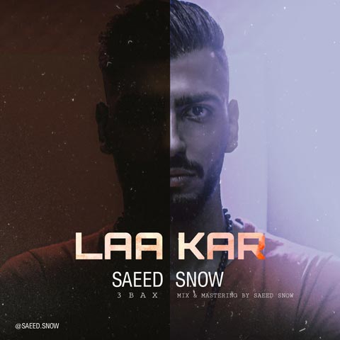 آهنگ لاکار سعید اسنو 